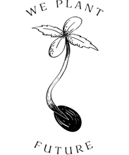 Weed design We Plant Future