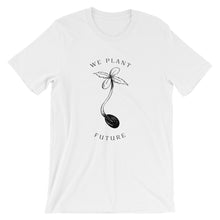 Weed t-shirt White We Plant Future Full Size